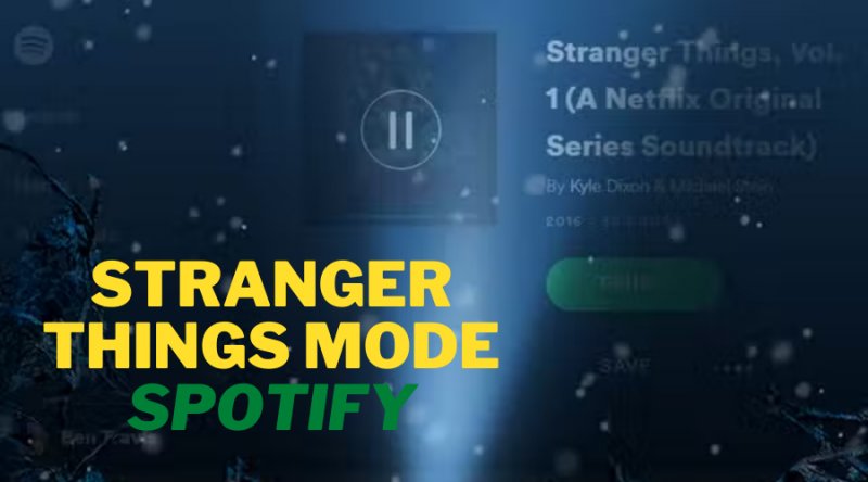 Stranger Things Mode Spotify