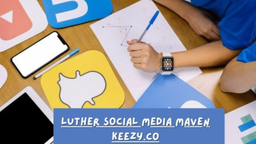 Luther Social Media Maven Keezy.co